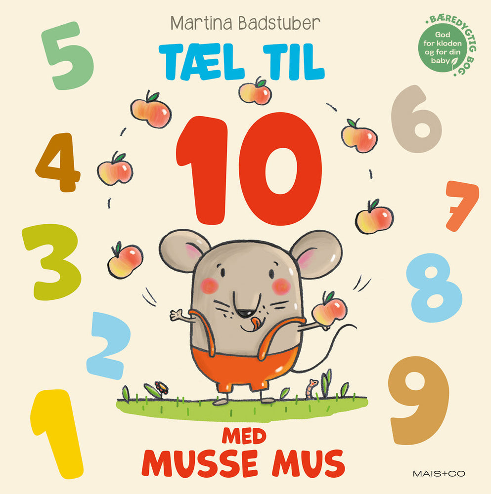 "Tæl til 10 med Musse Mus" børnebog af Martina Badstuber